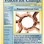 Voices For Change - Summer 2011 - Trauma Informed Care