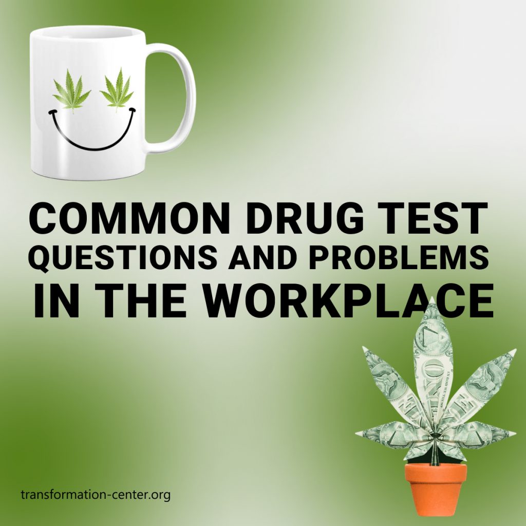 Common Drug Test Questions and Problems in the Workplace Testing Process